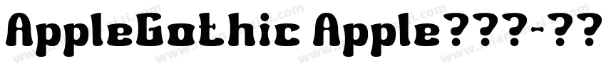 AppleGothic Apple哥特式字体转换